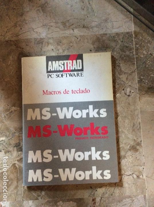 Libros de segunda mano: AMSTRAD PC SOFTWARE MS-WORKS MACROS DE TECLADO - Foto 1