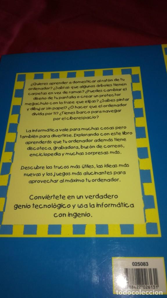 Libros de segunda mano: informatica para genios con ingenio-Alejandra Vallejo-N&aacute;gera Ediciones Mart&iacute;nez Roca, S. A. 2000 - Foto 3