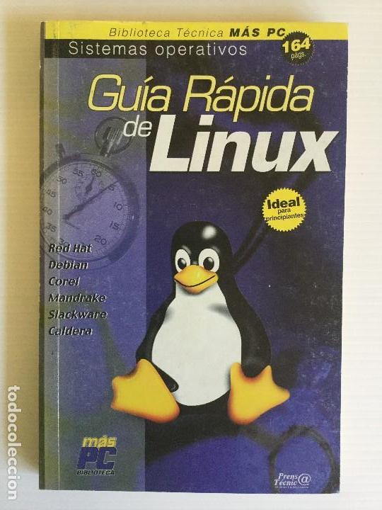 Libros de segunda mano: Gu&iacute;a R&aacute;pida de Linux &ndash; m&aacute;s PC Biblioteca &ndash; Prensa T&eacute;cnica - Foto 1