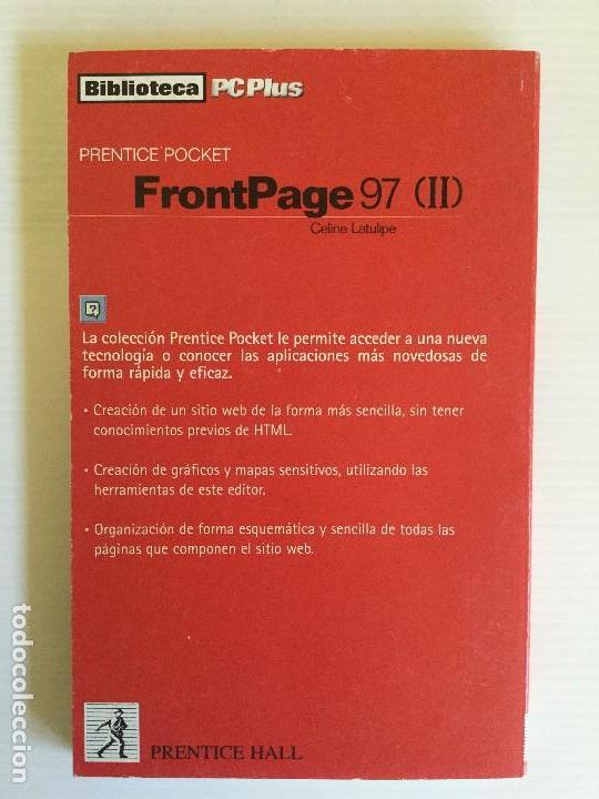 Libros de segunda mano: Libro FrontPage 97 II &ndash; Biblioteca PC Plus &ndash; Prentice Pocket &ndash; Prentice Hall - Foto 2