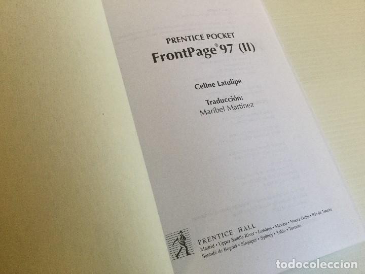 Libros de segunda mano: Libro FrontPage 97 II &ndash; Biblioteca PC Plus &ndash; Prentice Pocket &ndash; Prentice Hall - Foto 4