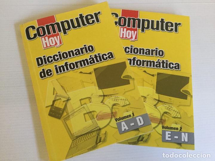 Libros de segunda mano: Computer Hoy &ndash; Diccionario de Inform&aacute;tica &ndash; Volumen 1 y 2 - Foto 17