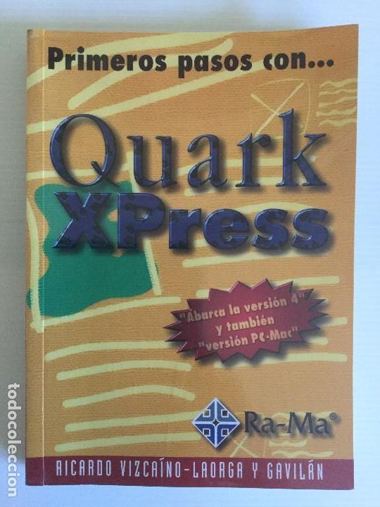 Libros de segunda mano: Primeros pasos con&hellip; Quark XPress &ndash; RA-MA &ndash; 1999 - Foto 1