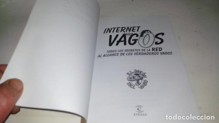 Libros de segunda mano: internet para vagos	/	el rincon del vago	/	espasa	/	yo1 - Foto 5