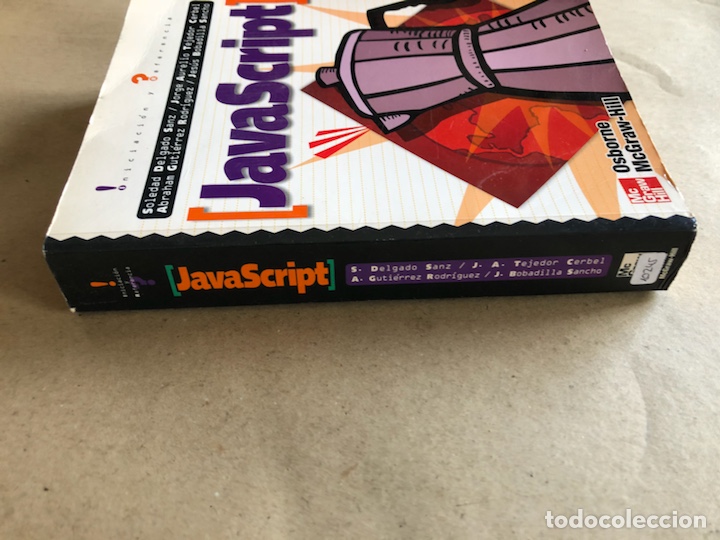 Libros de segunda mano: JAVA SCRIPT, INICIACI&Oacute;N Y REFERENCIA. VV.AA. OSBORNE MCGRAWHILL. 419 P&Aacute;GINAS. ILUSTRADO. - Foto 7