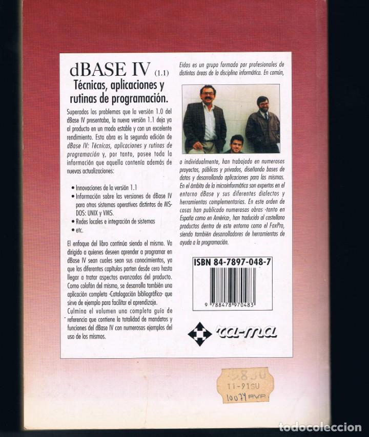 Libros de segunda mano: LIBRO DATA BASE IV ( COMO NUEVO SIN USAR ) UNAS 920 P&Aacute;GINAS INFORMATICA - Foto 3