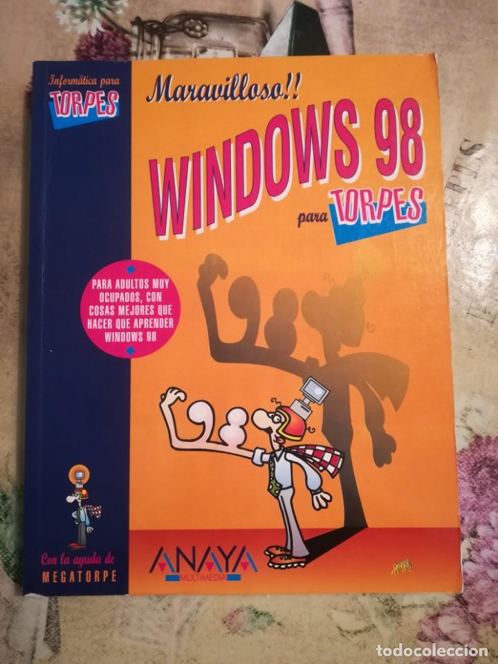 Libros de segunda mano: Maravilloso!! Windows 98 para torpes - Forges - Foto 1