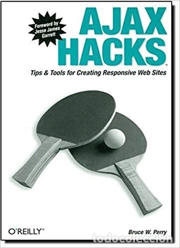 Libros de segunda mano: Ajax Hacks (2006) IDIOMA INGLES. OReilly - Foto 1