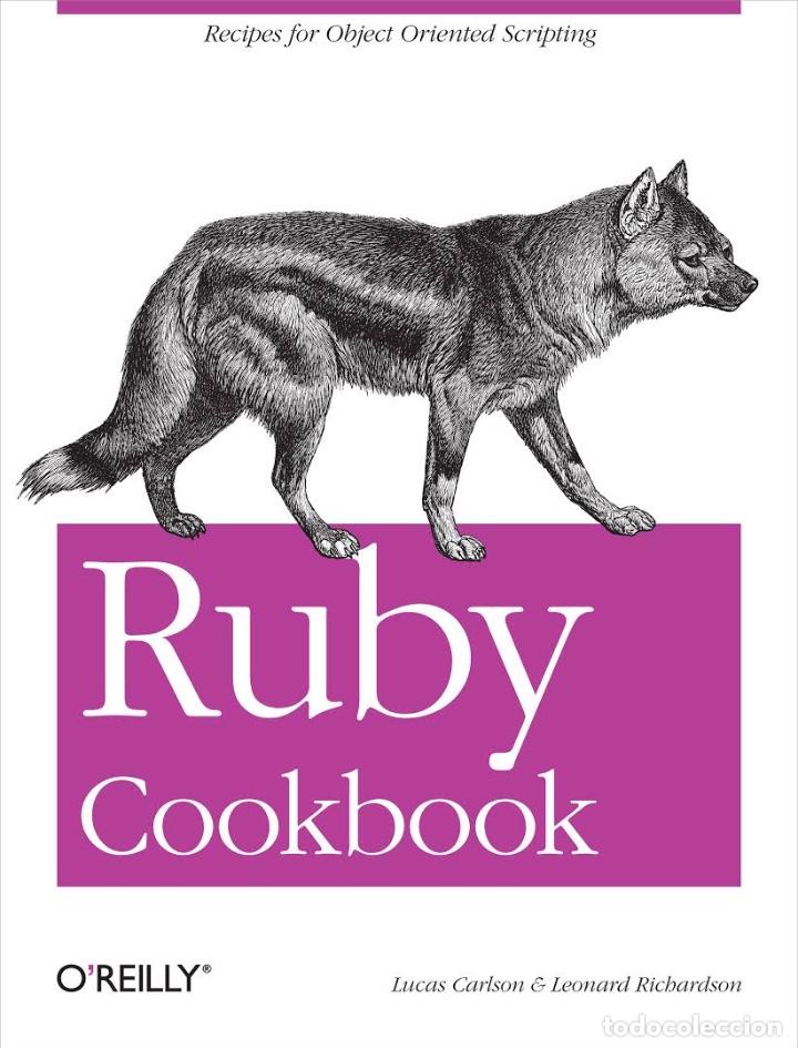 Libros de segunda mano: Ruby Cookbook (2006) IDIOMA INGLES. OReilly - Foto 1