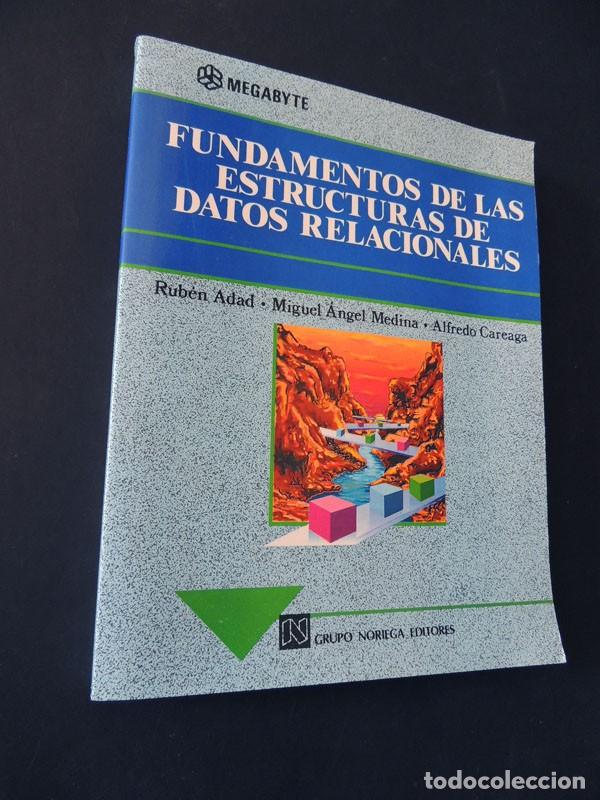 Libros de segunda mano: INFORMATICA / FUNDAMENTOS DE LAS ESTRUCTURAS DE DATOS RELACIONALES / MEGABYTE 1992 / SIN USAR - Foto 1
