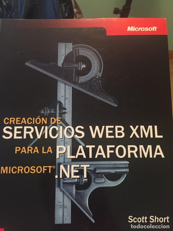 Libros de segunda mano: CREACION DE SERVICIOS WEB XML PARA LA PLATAFORMA MICROSOFT. NET. SCOTT SHORT. 2002. - Foto 1