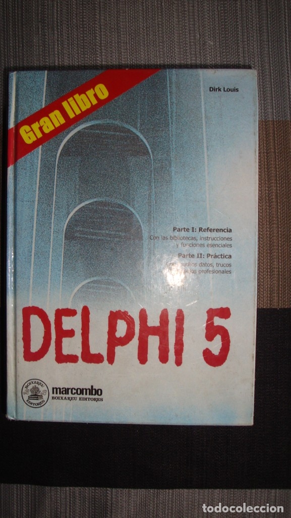 Libros de segunda mano: DELPHI 5. Dirk Louis, 2000 - Foto 1