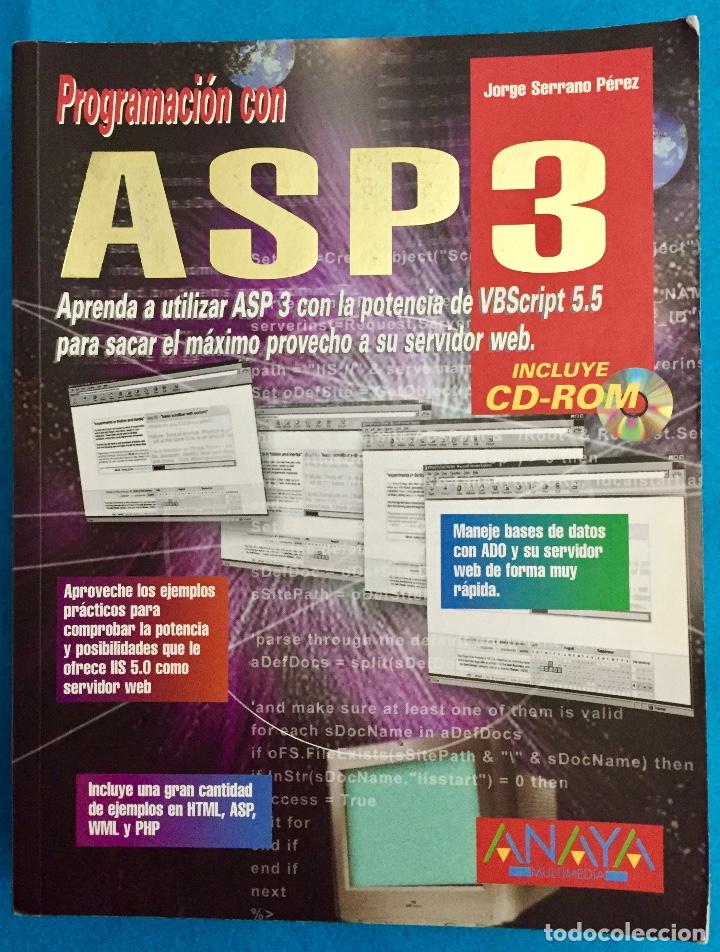 Libros de segunda mano: PROGRAMACI&Oacute;N CON ASP 3. JORGE SERRANO PEREZ. A&Ntilde;O 2000.(INCLUYE CD) - Foto 1