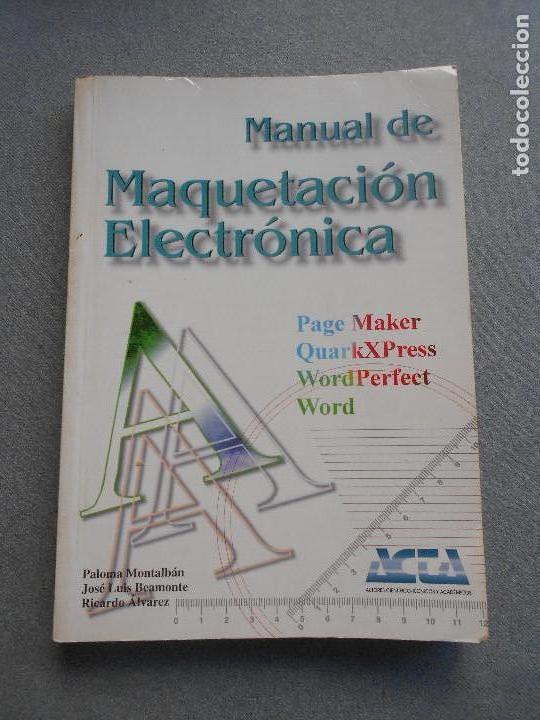Libros de segunda mano: MANUAL DE MAQUETACION ELECTRONICA - Foto 1