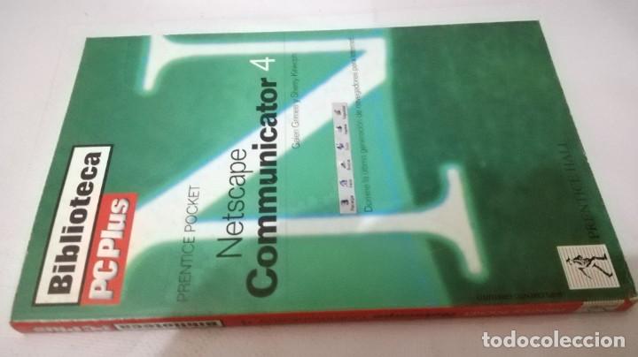 Libros de segunda mano: BIBLIOTECA PC PLUS  NETSCAPE COMMUNICATOR4 - Foto 1