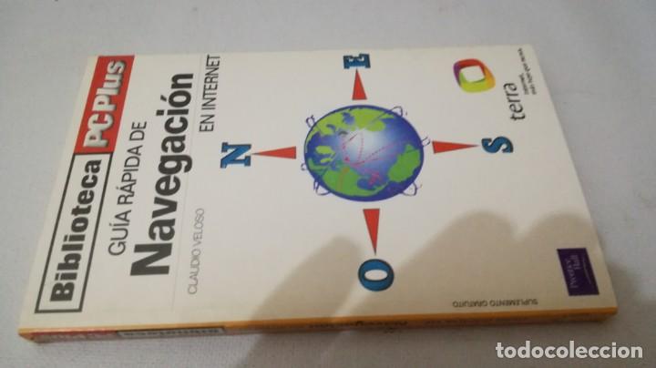 Libros de segunda mano: BIBLIOTECA PC PLUS GUIA RAPIDA DE NAVEGACION EN INTERNET		PRENTICE HALL - Foto 1
