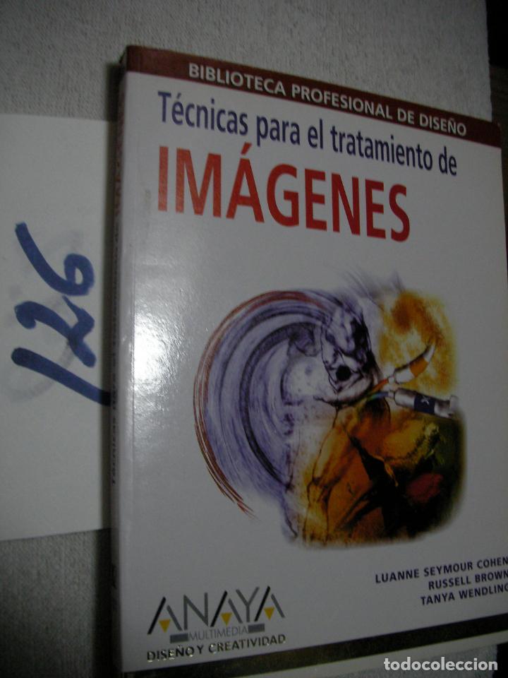 Libros de segunda mano: TECNICAS PARA EL TRATAMIENTO DE IMAGENES - Foto 1