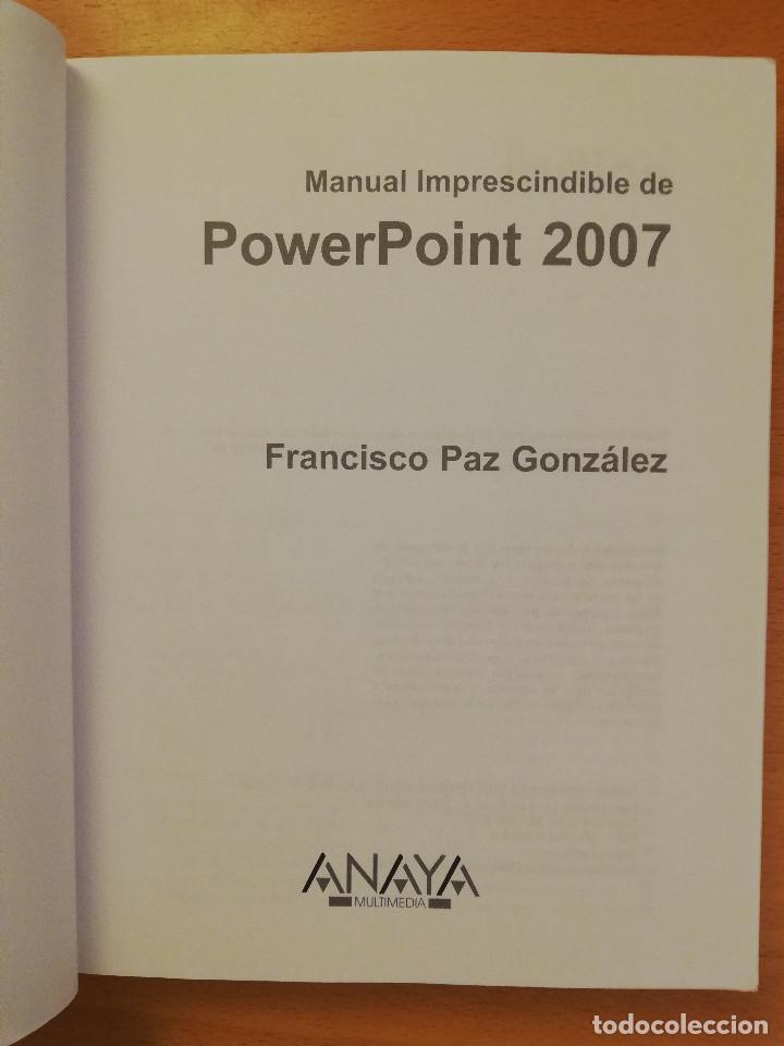 Libros de segunda mano: MANUAL IMPRESCINDIBLE MICROSOFT OFFICE POWER POINT 2007 (INCLUYE CD) - Foto 2