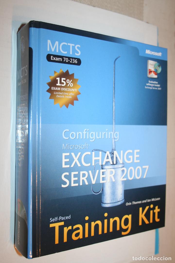 Libros de segunda mano: EXCHANGE SERVER 2007 (TRAINING KIT) *** LIBRO DE INFORM&Aacute;TICA MICROSOFT *** Tomo con 855 p&aacute;ginas - Foto 1