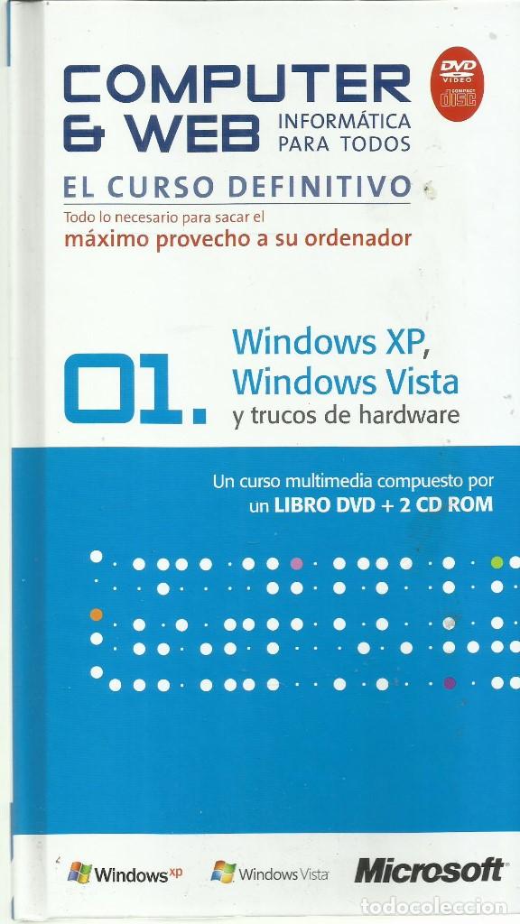 Libros de segunda mano: Computer & Web 01 informatica para todos. El curso definitivo   Un libro DVD+2 CD ROM - Foto 1