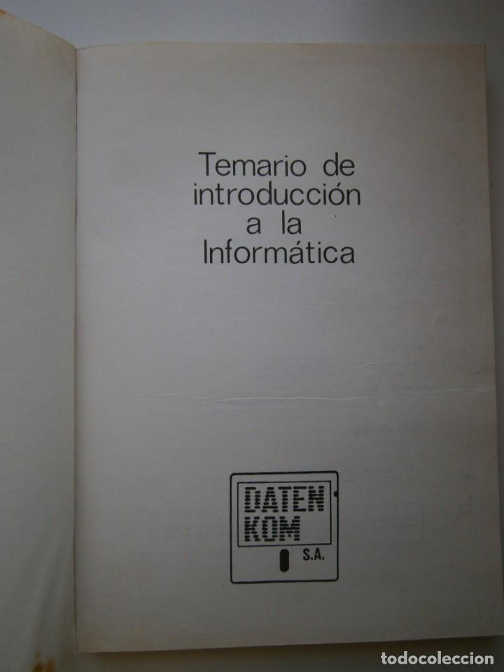 Libros de segunda mano: TEMARIO INTRODUCCION A LA INFORMATICA DATEN KOM LIBRO RETRO INFORMATICO 50324 - Foto 9