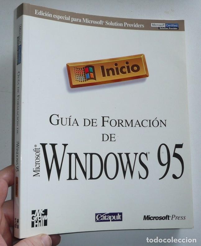 Libros de segunda mano: Gu&iacute;a de formaci&oacute;n de Microsoft Windows 95 (McGrawHill, Catapult, Microsoft Press, 1998) - Foto 1