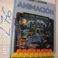Libros de segunda mano: ANTIGUO LIBRO - APRENDE A PROGRAMAR - ANIMACION - LA CASA ENCANTADA (L 76) - Foto 1