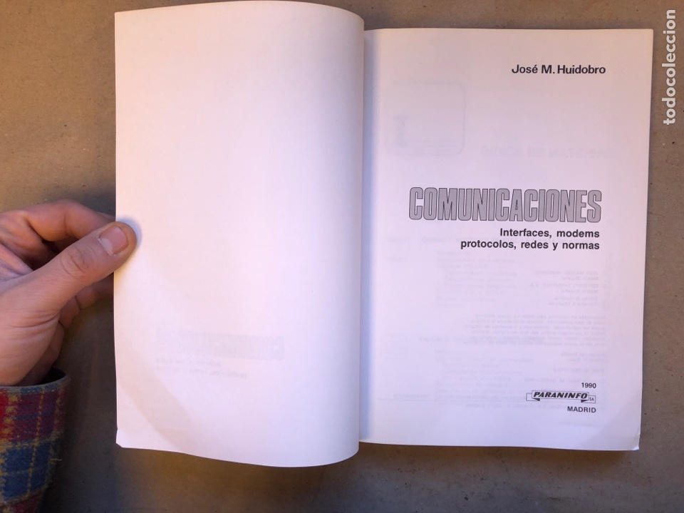 Libros de segunda mano: COMUNINACIONES (INTERFACES, MODEMS, PROTOCOLOS, REDES Y NORMAS). JOS&Eacute; M&ordf; HUIDOBRO.ED. PARANINFO 1990 - Foto 2