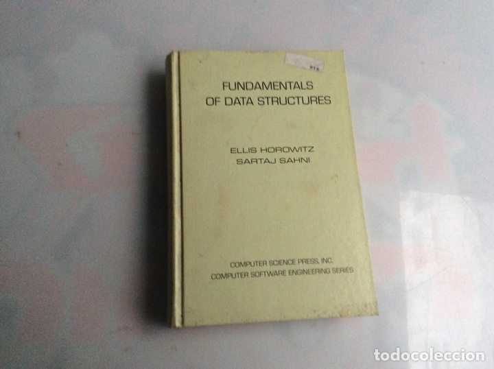 Libros de segunda mano: FUNDAMENTALS OF DATA STRUCTURES / Ellis Horowitz, Sartaj Sahni , COMPUTER SCIENCE 1976 - Foto 3