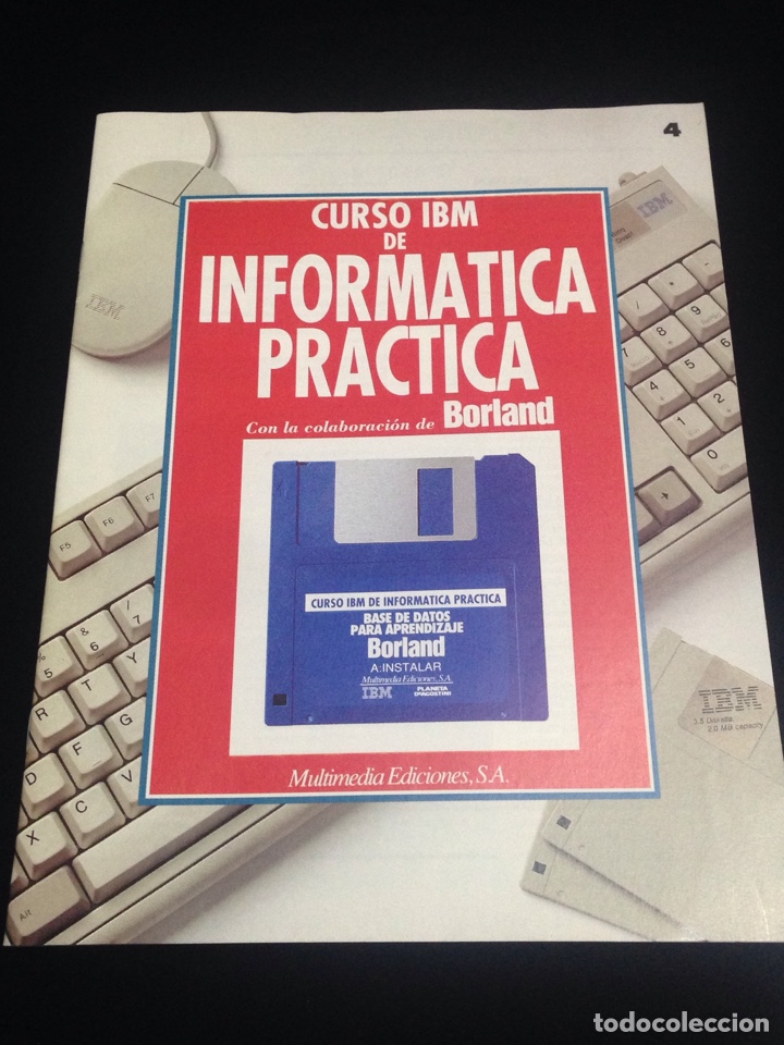 Libros de segunda mano: Curso IBM de informatica practica 4,sin disquete,a&ntilde;o 1993. - Foto 1
