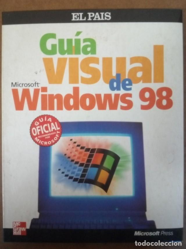 Libros de segunda mano: GUIA VISUAL DE WINDOWS 98 - MC GRAW HILL / EL PAIS - Foto 1