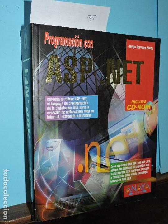 Libros de segunda mano: Programaci&oacute;n con ASP.NET. SERRANO P&Eacute;REZ, Jorge. Ed. Anaya. Madrid 2002 - Foto 1