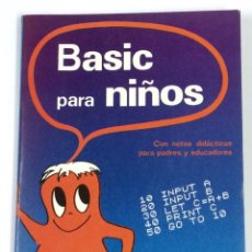 Libros de segunda mano: LIBRO BASIC PARA NIÑOS - SOFIA WATT MIGUEL MANGADA - PARANINFO. Lote 156073470