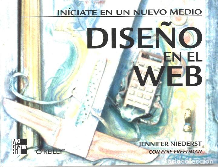 Libros de segunda mano: Dise&ntilde;o en la web. Mc GrawHill. 1997 - Foto 1