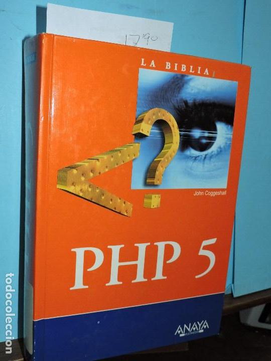 Libros de segunda mano: La biblia de PHP 5. COGGESHALL, John. Ed. Anaya. Madrid 2005 - Foto 1