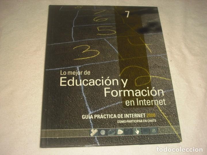 Libros de segunda mano: GUIA PRACTICA DE INTERNET 2000 N&ordm; 7 .EDUCACION Y FORMACION EN INTERNET. - Foto 1