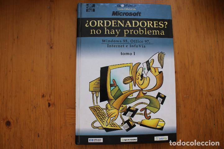 Libros de segunda mano: ORDENADORES NO HAY PROBLEMA 2 TOMOS - Foto 1