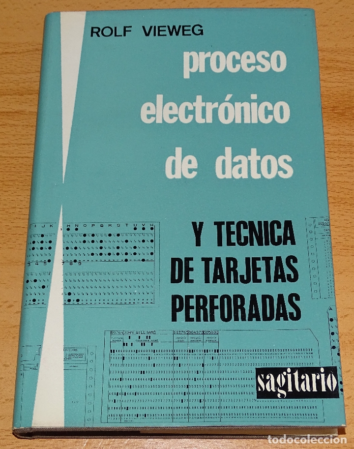 Libros de segunda mano: Proceso electr&oacute;nico de datos y t&eacute;cnica de tarjetas perforadas. Rolf Vieweg. - Foto 1