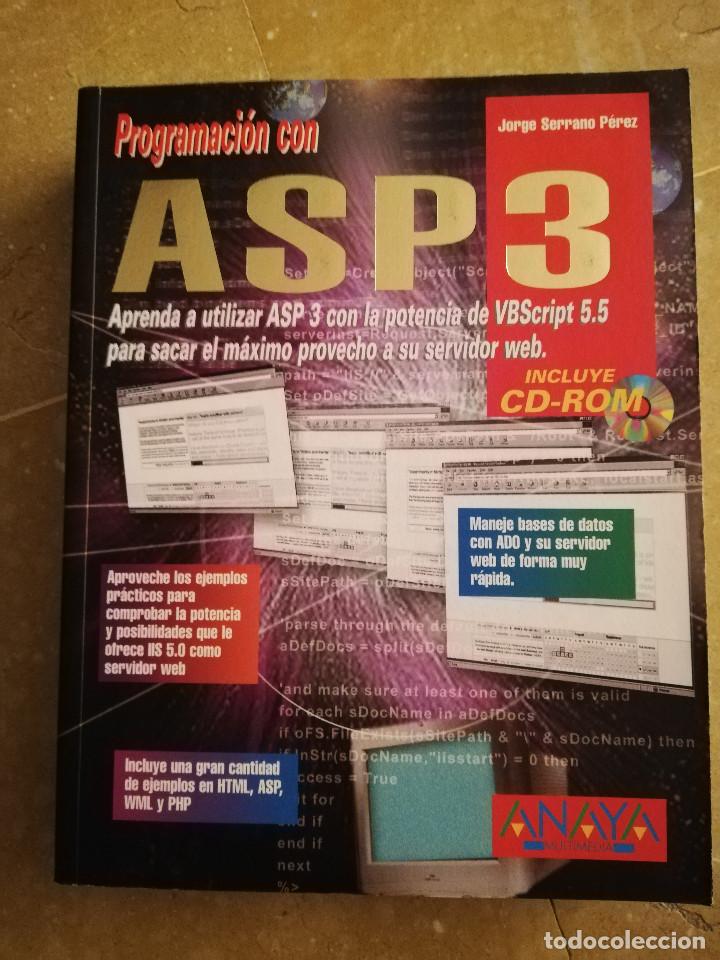Libros de segunda mano: PROGRAMACI&Oacute;N CON ASP 3 (JORGE SERRANO P&Eacute;REZ) NO INCLUYE CD - Foto 1