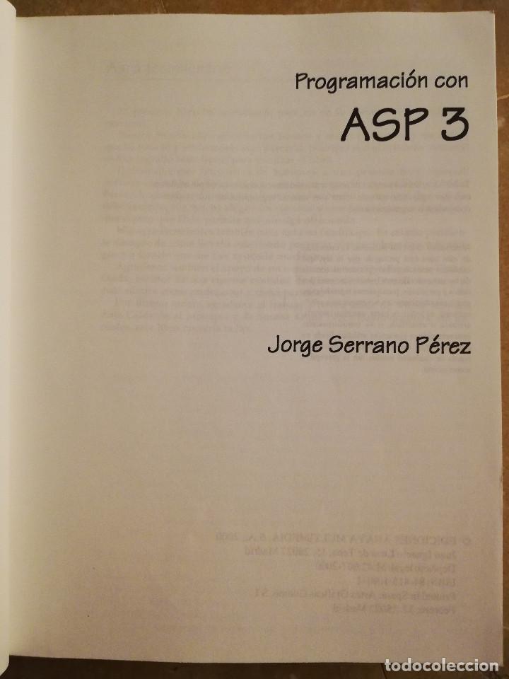 Libros de segunda mano: PROGRAMACI&Oacute;N CON ASP 3 (JORGE SERRANO P&Eacute;REZ) NO INCLUYE CD - Foto 2