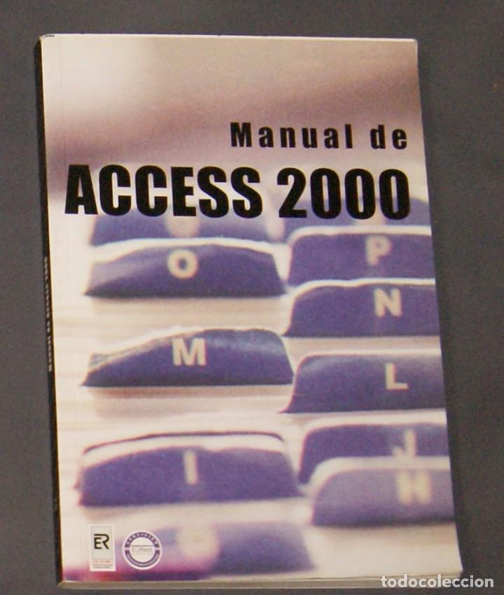 Libros de segunda mano: Manual de Acces 2000 Jose Miguel Palomino - Foto 1