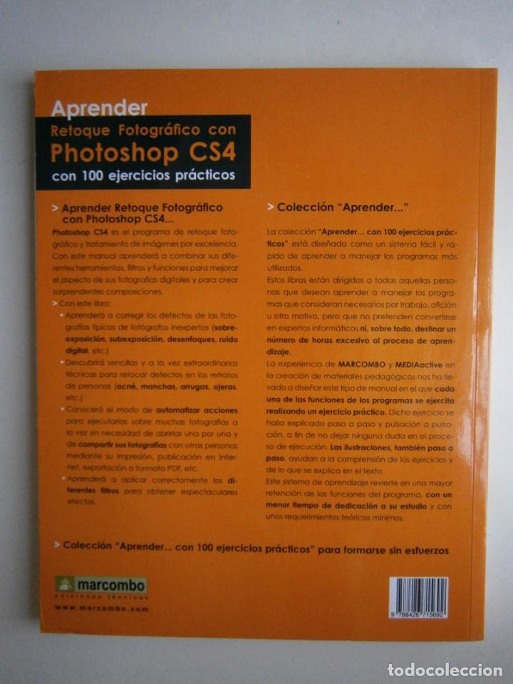 Libros de segunda mano: APRENDER RETOQUE FOTOGRAFICO CON PHOTOSHOP CS4 CON 100 EJERCICIOS PRACTICOS Marcombo 2009 EC TM - Foto 4