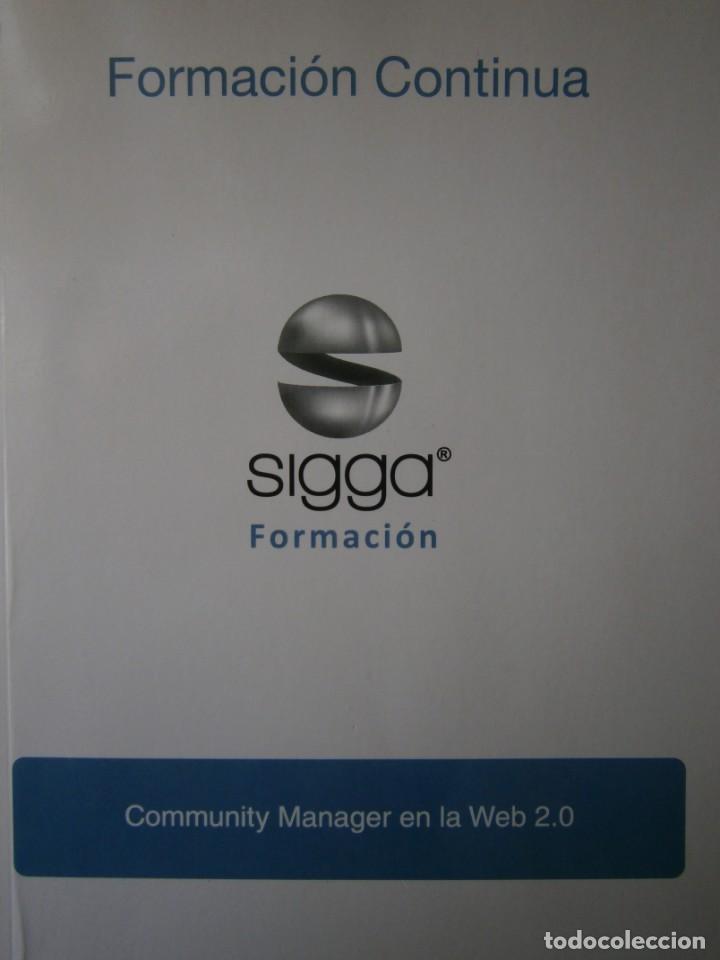 Libros de segunda mano: COMMUNITY MANAGER EN LA WEB 2.0 Alberto Haj Saleh Ramirez 2011 EC - Foto 1