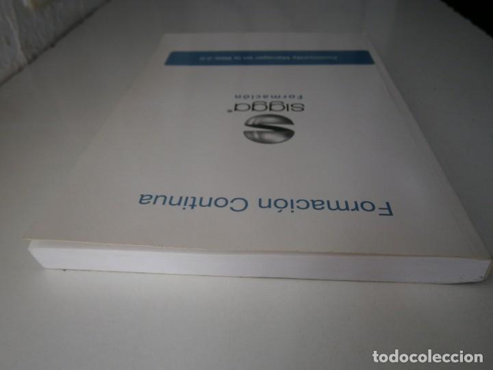 Libros de segunda mano: COMMUNITY MANAGER EN LA WEB 2.0 Alberto Haj Saleh Ramirez 2011 EC - Foto 7