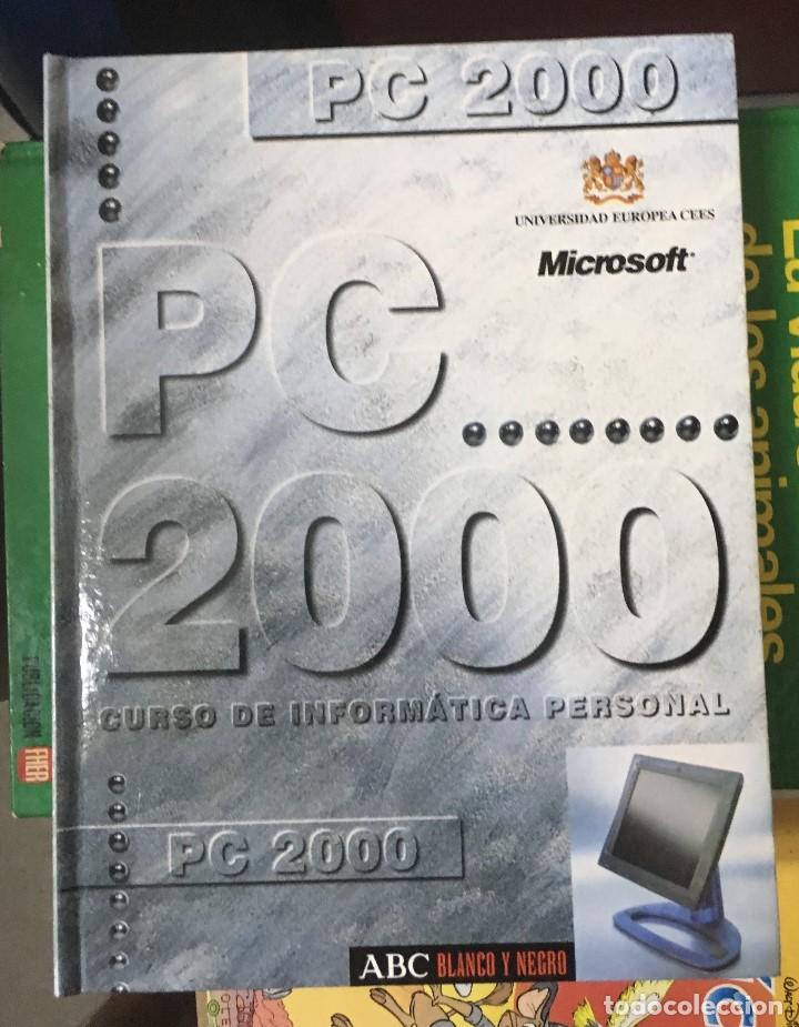 Libros de segunda mano: PC 2000 CURSO DE INFORMATICA ABC ENCUADERNADO - Foto 1