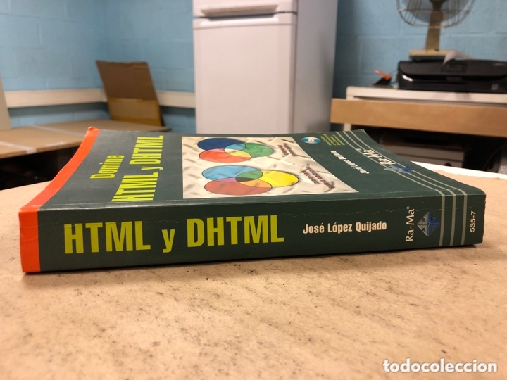Libros de segunda mano: DOMINE HTML Y DHTML. JOS&Eacute; LUIS QUIJADO. INCLUYE CD-ROM. RA-MA EDITORIAL 2002 - Foto 10