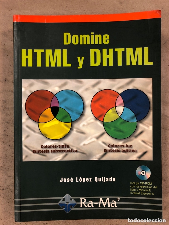 Libros de segunda mano: DOMINE HTML Y DHTML. JOS&Eacute; LUIS QUIJADO. INCLUYE CD-ROM. RA-MA EDITORIAL 2002 - Foto 1