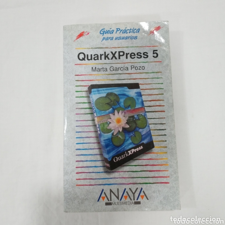 Libros de segunda mano: QUARKXPRESS 5 GUIA PR&Aacute;CTICA PARA USUARIOS - Foto 1