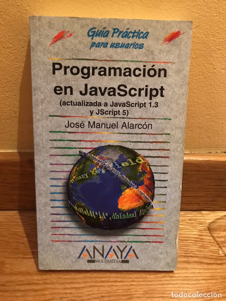 Libros de segunda mano: Programaci&oacute;n en Java Script Jose Manuel Alarc&oacute;n - Foto 1