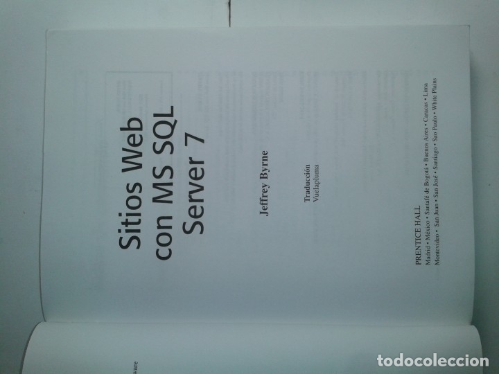 Libros de segunda mano: CREACI&Oacute;N DE SITIOS WEB CON SQL SERVER 7 INCLUYE CD-ROM 2000 JEFFRY BYRNE 1&ordf; EDICI&Oacute;N PRENTICE HALL - Foto 2